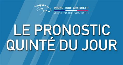 Pmu Pronostic gratuit pour le quinté du。